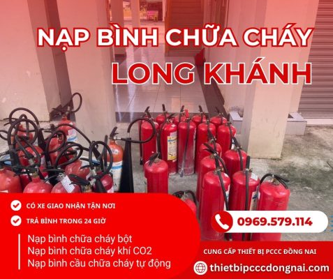 Nạp bình chữa cháy tại Long Khánh